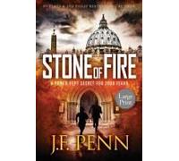 Stone Of Fire Large Print