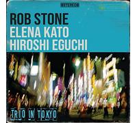 Stone, Rob - Trio in Tokyo [Import]