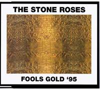 Stone Roses - Fools Gold '95