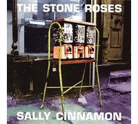 The Stone Roses - Sally Cinnamon