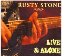 Stone, Rusty - Live & Alone [Import]