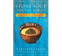 Stone Soup For The World Book 1 (Hardback)