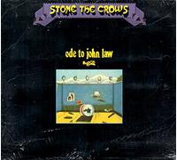 Stone the Crows - Ode to John Law [Import]
