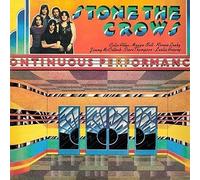 Stone the Crows - Ontinuous Performance [Import]