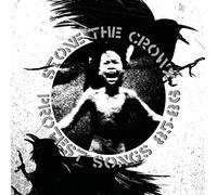 Stone the Crowz - Protest Songs 85-86 [Import]
