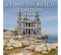 Stone To Build London