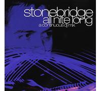 Stonebridge - All Nite Long-Continuous Mix