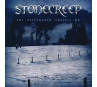 Stonecreep - The Death March Crushes on