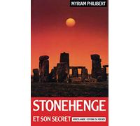 Stonehenge et son secret