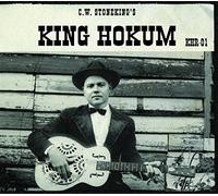 Stoneking, C.W. - King Hokum