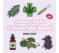 Stoner Babe: Colouring Pages