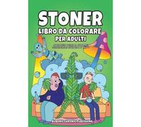 Stoner Libro Da Colorare Per Adulti