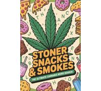 Stoner Snacks & Smokes Word Hunt: Cannabis Word Search Puzzle Adventure - 60 Chill Cannabis & Munchies Puzzles to Spark Relaxation, Focus & Good Vibes ... Travel, Smoke Sessions & Lazy Days at Home