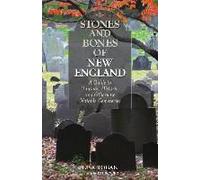 Stones And Bones Of New England