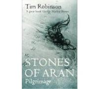 Stones of Aran Robinson, Tim (Auteur)