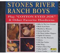 STONES RIVER RANCH BOYS - Play Cotton Eyed Joe & Other Hits