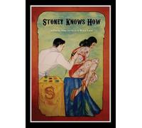 Stoney Knows How