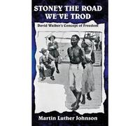 Stoney The Road We've Trod