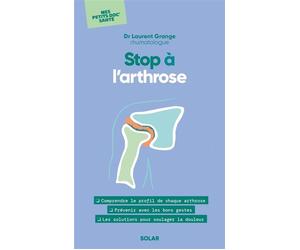 Stop à l'arthrose - Laurent Grange - Solar - Poche - Guide