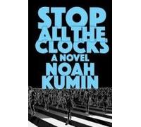 Stop All The Clocks