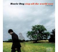 Howie Day – Stop All the World Now – Epic