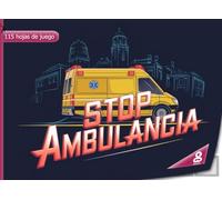 Stop Ambulancia - 115 hojas de juego: El clásico juego «Stop» para héroes de emergencias - Juego para equipos de ambulancia - Categorías sobre rescate, salud y situaciones de emergencia