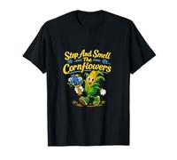 Stop and Smell The Cornflowers Farm Jeu de Mots T-Shirt