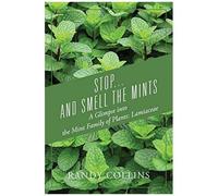 Stop...And Smell The Mints