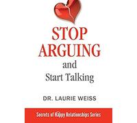 Stop Arguing And Start Talking...