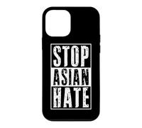 Stop Asiatique Haine Anti Racisme Sensibilisation Contre Crimes Fascisme Coque pour iPhone 12 Mini