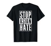Stop Asiatique Haine Anti Racisme Sensibilisation Contre Crimes Fascisme T-Shirt