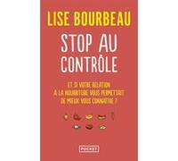 Stop au contrôle Lise Bourbeau (Auteur)