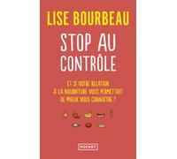 Stop au contrôle - Lise Bourbeau - Pocket - Poche - Guide