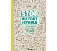 Stop au tout jetable ! Blandine Janin-Reynaud (Auteur)