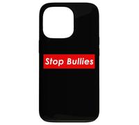 Stop Bullies Anti School and Office Bullying Coque pour iPhone 13 Pro