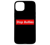 Stop Bullies Anti School and Office Bullying Coque pour iPhone 15 Plus