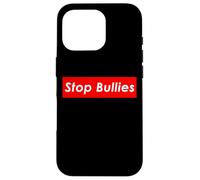 Stop Bullies Anti School and Office Bullying Coque pour iPhone 16 Pro