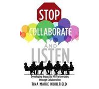 Stop Collaborate And Listen