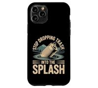 Stop Dropping Trash Into The Splash Ocean Pollution - Coque pour iPhone 11 Pro