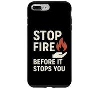 Stop Fire Before It Stopps You, Journée Internationale de la sécurité Incendie Coque pour iPhone 7 Plus/8 Plus