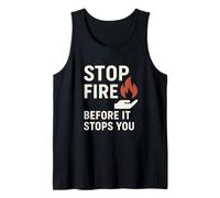 Stop Fire Before It Stopps You, Journée Internationale de la sécurité Incendie Débardeur