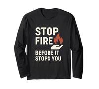 Stop Fire Before It Stopps You, Journée Internationale de la sécurité Incendie Manche Longue