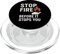 Stop Fire Before It Stopps You, Journée Internationale de la sécurité Incendie PopSockets PopGrip pour MagSafe
