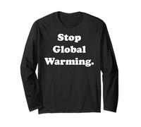 Stop Global Warming Climate Change Awareness Manche Longue