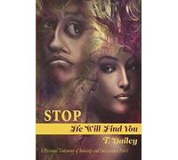 Stop He Will Find You