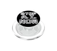 Stop IA Contre L'ia Intelligence Artificielle Stop AI Now PopSockets PopGrip pour MagSafe