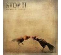 Stop II - From Rust to Dust (10")