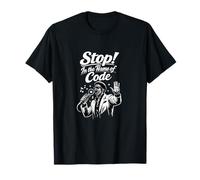 Stop in The Name of Code Débogage Humour Singer Graphic T-Shirt