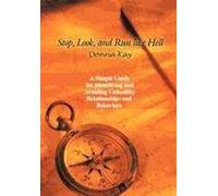 Stop, Look, And Run Like Hell