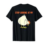 Stop Looking at My Funny Humour Back Side T-Shirt